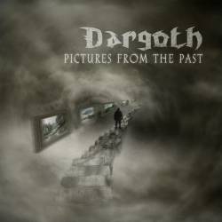 Dargoth : Pictures from the Past